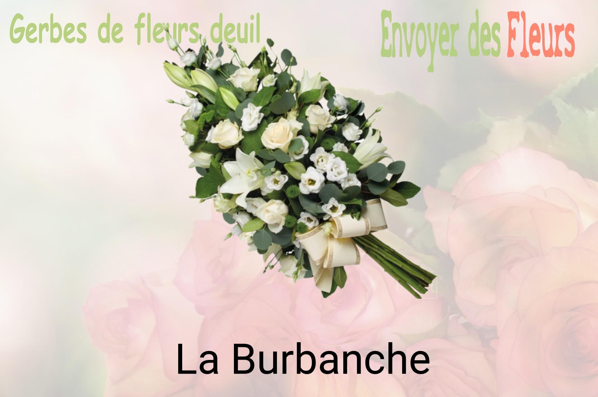 Gerbe de fleurs de deuil livrée à La Burbanche